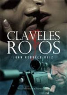 claveles rojos (ebook)-juan rebollo ruiz-9788490501795
