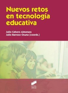 nuevos retos en tecnologia educativa-julio cabero almenara-julio barroso osuna-9788490770795