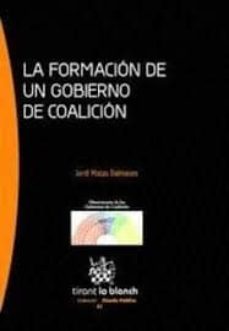 la formacion de un gobierno de coalicion-9788490864395