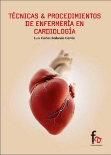 tecnicas y procedimientos de enfermeria en cardiologia-luis carlos redondo-9788490880395