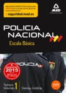 escala básica de policía nacional. temario volumen 1: ciencias jurídicas-9788490933695