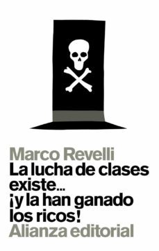 la lucha de clases existe ¡y la han ganado los ricos!-marco revelli-9788491040095