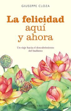 la felicidad aqui y ahora (ebook)-giuseppe cloza-9788491119395