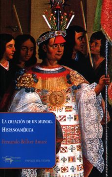 la creacion de un mundo. hispanoamerica (ebook)-9788491140795