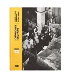 croniques del fang: quan els diaris van donar veu als barris. barcelona 1966-1983-9788491564195