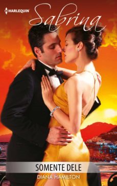 somente dele (ebook)-diana hamilton-9788491702795