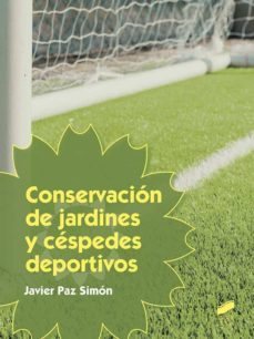 conservacion de jardines y cespedes deportivos (ebook)-javier paz simon-9788491715795