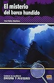 misterio barco hundido (lecturas enigma y misterio) nivel a2/b1-ana fuster-9788491794295