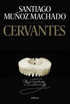 cervantes-santiago muñoz machado-9788491993995
