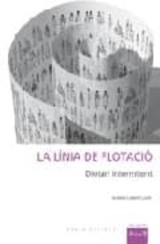 la linia de flotacio: dietari intermitent-eulalia lledo-9788492408795