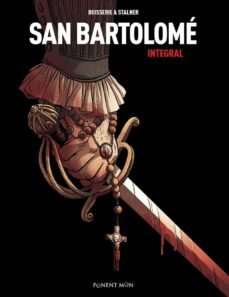 san bartolome integral-pierre boisserie-eric stalner-9788492444595