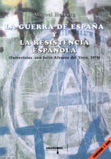 la guerra de españa y la resistencia española (incluye dvd)-miguel herberg hartung-9788492560295