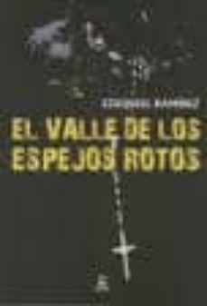 el valle de los espejos rotos-9788492628995