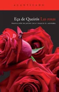 las rosas-jose maria eça de queiros-9788492649495