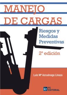 manejo de cargas. riesgos y medidas preventivas-9788492735495