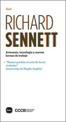 artesania tecnologia y nuevas formas de trabajo-richard sennett-9788492946495