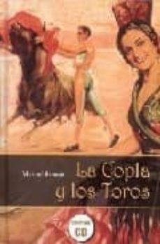 la copla y los toros (contiene cd)-9788493430795