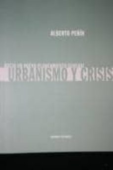 urbanismo y crisis: hacia un nuevo planeamiento general-alberto peñin-9788493444495
