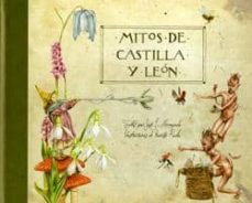 mitos de castilla y leon: cuentos de castilla y leon-jose luis hernando-9788493687595
