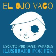 el ojo vago-david parages-9788494131295
