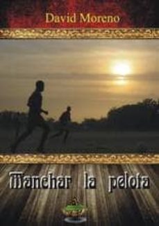 manchar la pelota-9788494185595
