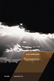 tormentas-juan zorraquin-9788494286995
