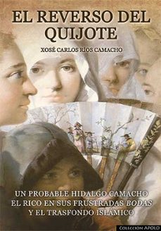 el reverso del quijote-xose carlos rios camacho-9788494463495