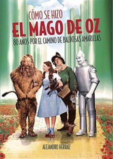 como se hizo el mago de oz-9788494880995