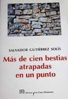 mas de cien bestias atrapadas en un punto-9788495007995