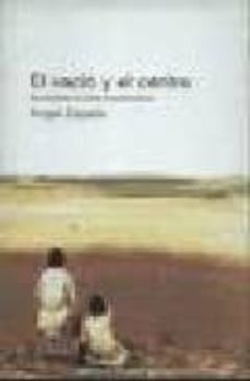 el vacio y el centro: tres lecturas en torno al cuento breve-angel zapata-9788495079695
