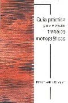 guia practica para elaborar trabajos monograficos-9788495186195