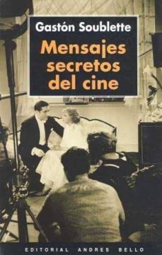 mensajes secretos del cine-gaston soublette-9788495407795