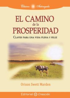 el camino de la prosperidad (ebook)-orison swett marden-9788495919595