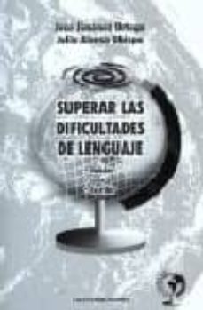 superar las dificultades del lenguaje-9788496182295