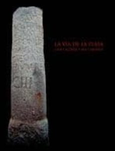 la via de la plata: una calzada y mil caminos-9788496411395
