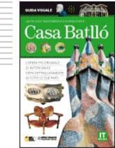 guia visual de la casa batllo (italiano)-lionel nicolas palmisano-9788496783195
