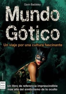mundo gotico: un viaje por una cultura fascinante-9788496924895