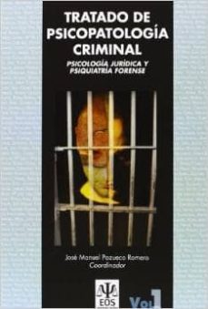 tratado psicopatologia criminal-jose manuel pozueco romero-9788497275095
