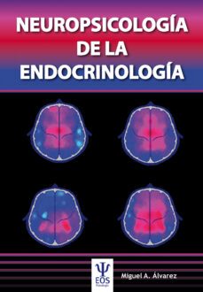 neuropsicologia de la endocrinologia-miguel angel alvarez-9788497277495