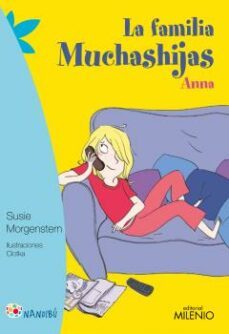 la familia muchashijas. anna-9788497437295