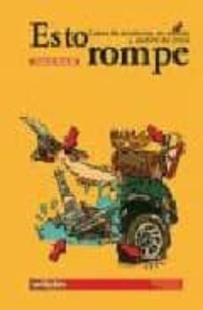 esto rompe: casos de productos en apuros y gestion de crisis-a. sanjuan-9788497450195