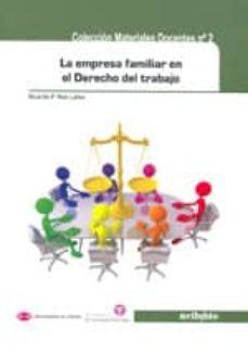 la empresa familiar en el derecho del trabajo-ricardo p. ron latas-9788497458795