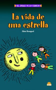 la vida de una estrella-alain bouquet-9788497543095
