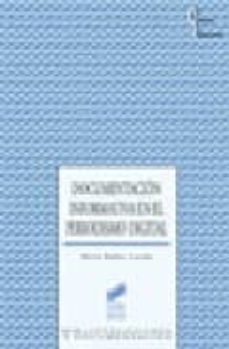 documentacion informativa en el periodismo digital-maria rubio lacoba-9788497564595