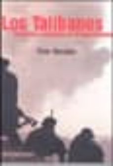 los talibanes: guerra y religion en afganistan-peter marsden-9788497591195