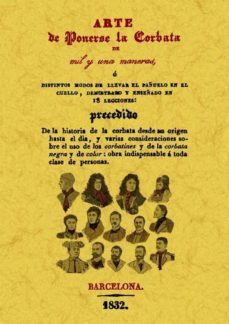 arte de ponerse la corbata de mil y una maneras-9788497618595