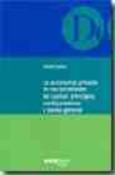 la autonomia privada en las sociedades de capital: principios con figuradores y teoria general-daniel espina-9788497680295
