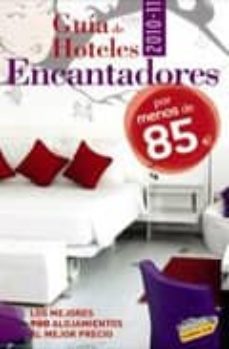 guia de hoteles encantadores por menos de 85 euros 2010-11-9788497769495