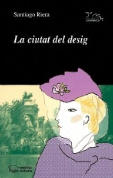 la ciutat del desig-9788497791595