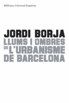 llums i ombres de l urbanisme a barcelona-9788497874595